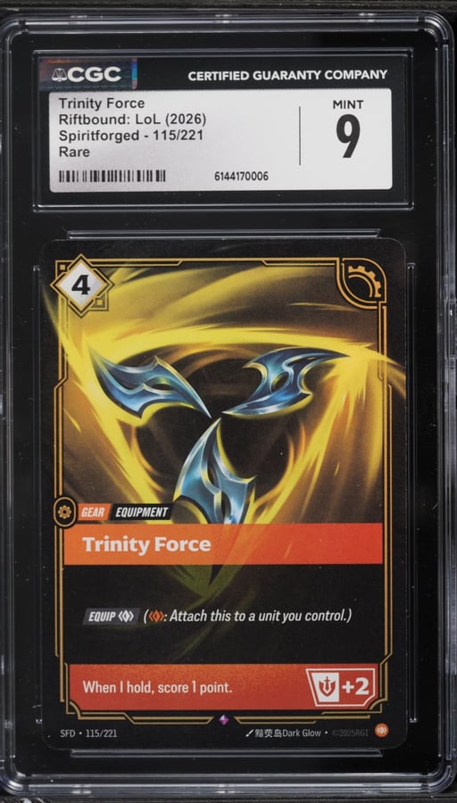 2026 Riftbound League Of Legends Spiritforged Trinity Force #115 CGC 9 MINT