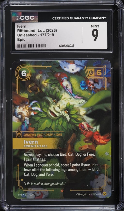 2026 Riftbound League Of Legends LoL Unleashed Ivern #177 CGC 9 MINT