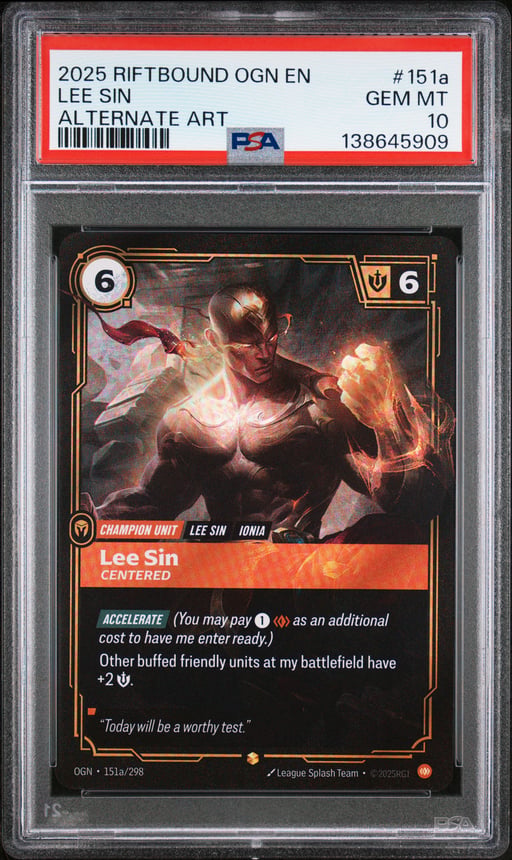 2025 RIFTBOUND: LEAGUE OF LEGENDS OGN-ORIGINS 151a LEE SIN - CENTERED ALTERNATE ART PSA 10