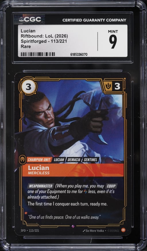 2026 Riftbound League Of Legends LoL Spiritforged Lucian #113 CGC 9 MINT