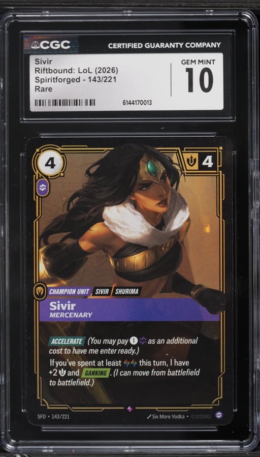 2026 Riftbound League Of Legends Spiritforged Sivir #143 CGC 10 GEM MINT