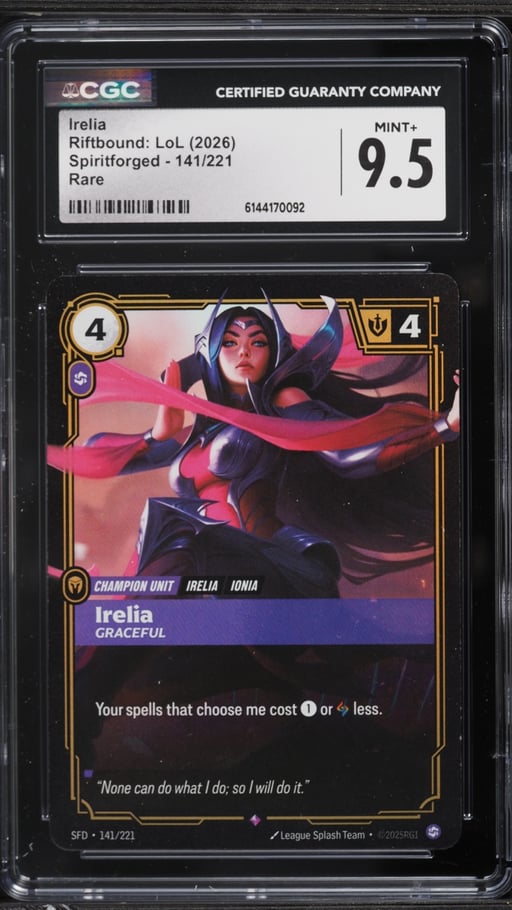2026 Riftbound League Of Legends Spiritforged Irelia #141 CGC 9.5 MINT+