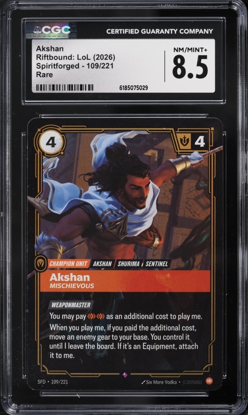 2026 Riftbound League Of Legends LoL Spiritforged Akshan #109 CGC 8.5 NM-MT+