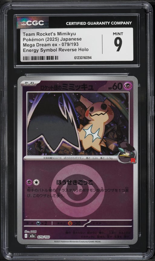 2025 Pokemon Mega Dream ex Energy Symbol Reverse Holo Team Rocket's Mimikyu #079 CGC 9 MINT