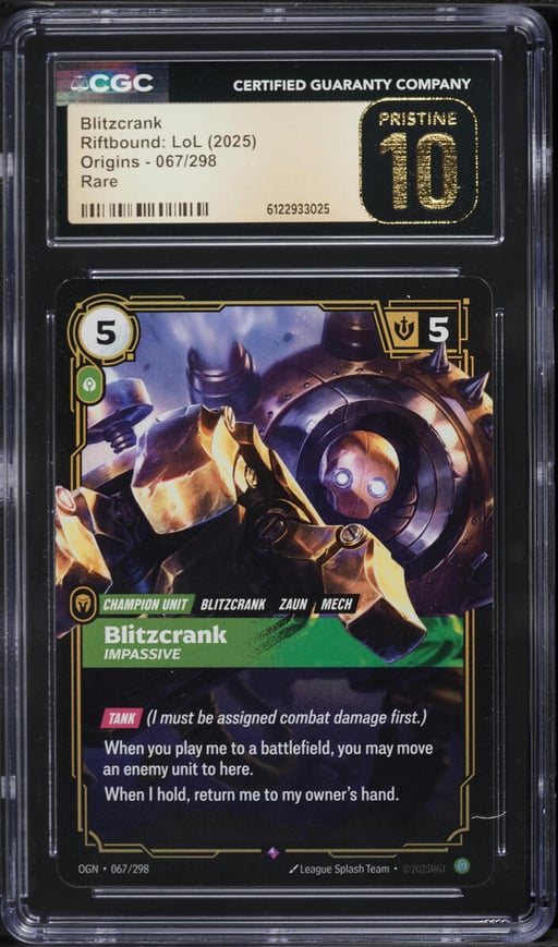 2025 Riftbound League Of Legends LoL Origins Blitzcrank #67 CGC 10 PRISTINE