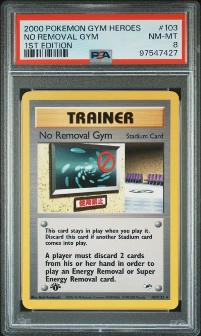 2000 POKEMON GYM HEROES 1ST ED #103 NO REMOVAL GYM PSA 8