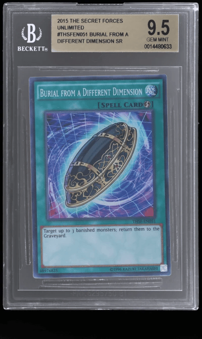 2015 Yu-Gi-Oh! the Secret Forces Super Rare Burial From A Different Dimension #THSFEN051 BGS 9.5
