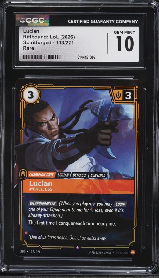 2026 Riftbound League Of Legends LoL Spiritforged Lucian #113 CGC 10 GEM MINT