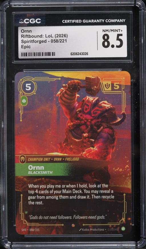 2026 Riftbound League Of Legends LoL Spiritforged  Ornn #58 CGC 8.5 NM-MT+