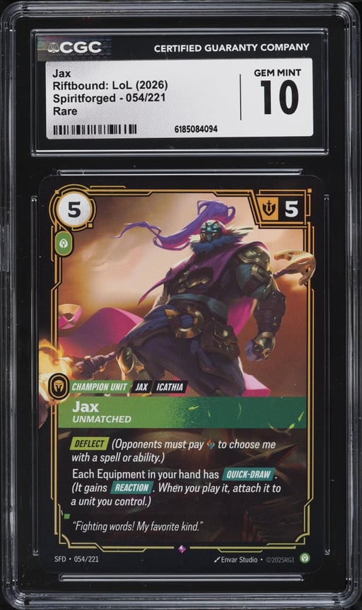 2026 Riftbound League Of Legends LoL Spiritforged Jax #054 CGC 10 GEM MINT