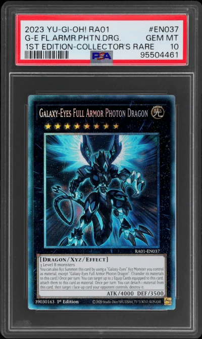 2023 Yu-Gi-Oh! 25th Anniversary Rarity Collection 1st Edition Collector's Rare Galaxy-Eyes Full Armor Photon Dragon #EN037 PSA 10