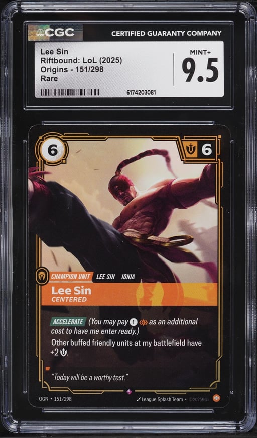 2025 Riftbound League Of Legends LOL Origins Lee Sin #151 CGC 9.5 MINT+