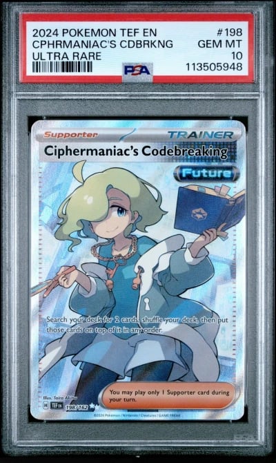 2024 POKEMON TEF EN-TEMPORAL FORCES #198 CIPHERMANIAC'S CODEBREAKING PSA 10