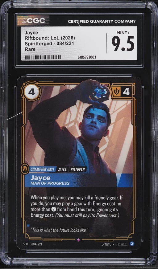 2026 Riftbound League Of Legends LoL Spiritforged Jayce #84 CGC 9.5 MINT+