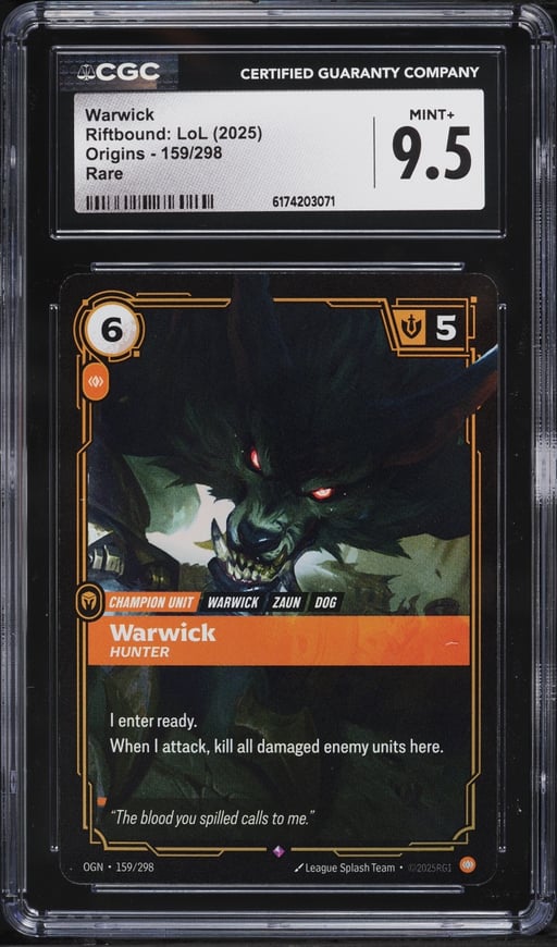 2025 Riftbound League Of Legends LOL Origins Warwick #159 CGC 9.5 MINT+