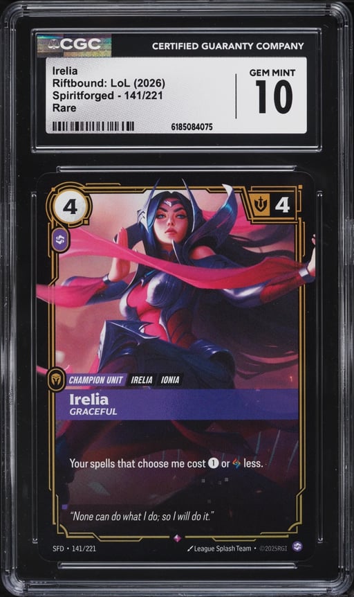 2026 Riftbound League Of Legends LoL Spiritforged Irelia #141 CGC 10 GEM MINT