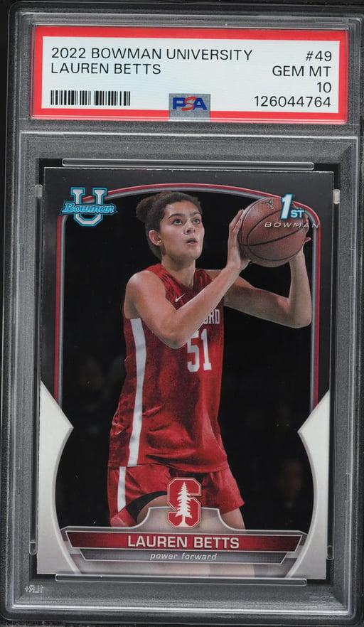 2022 Bowman Chrome University Lauren Betts ROOKIE #49 PSA 10 GEM MINT