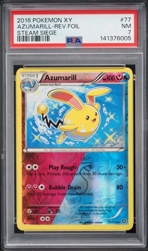 2016 Pokemon XY Steam Siege Reverse Holo Azumarill #77 PSA 7 NRMT