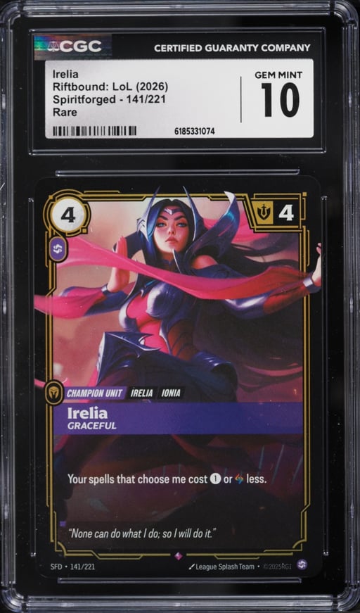 2026 Riftbound League Of Legends LoL Spiritforged Irelia #141 CGC 10 GEM MINT