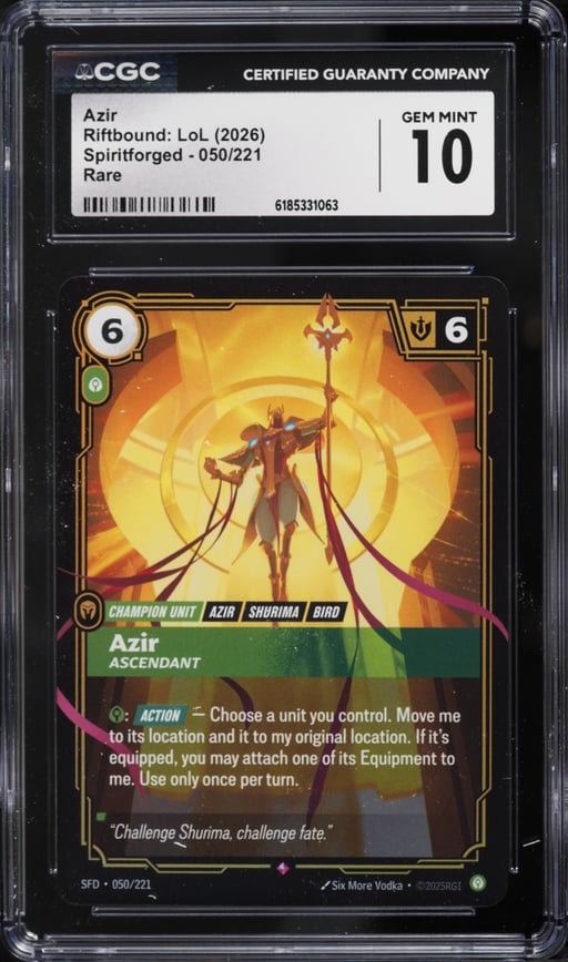 2026 Riftbound League Of Legends LoL Spiritforged Azir #50 CGC 10 GEM MINT