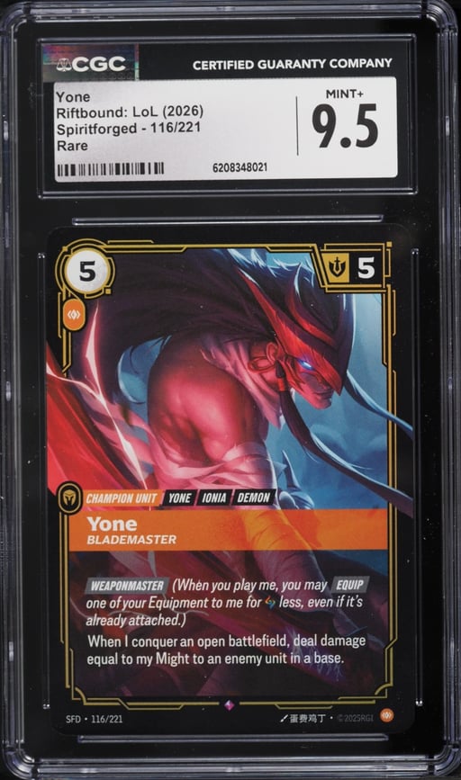 2026 Riftbound League Of Legends LoL Spiritforged Yone #116 CGC 9.5 MINT+