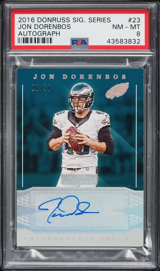 2016 Donruss Signature Series Jon Dorenbos AUTO /50 #23 PSA 8 NM-MT
