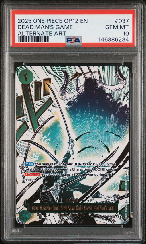 2025 ONE PIECE OP12-LEGACY OF THE MASTER 037 DEMON AURA NINE-SWORD STYLE ASURA BLADES DRAWN DEAD MAN'S GAME ALTERNATE ART PSA 10