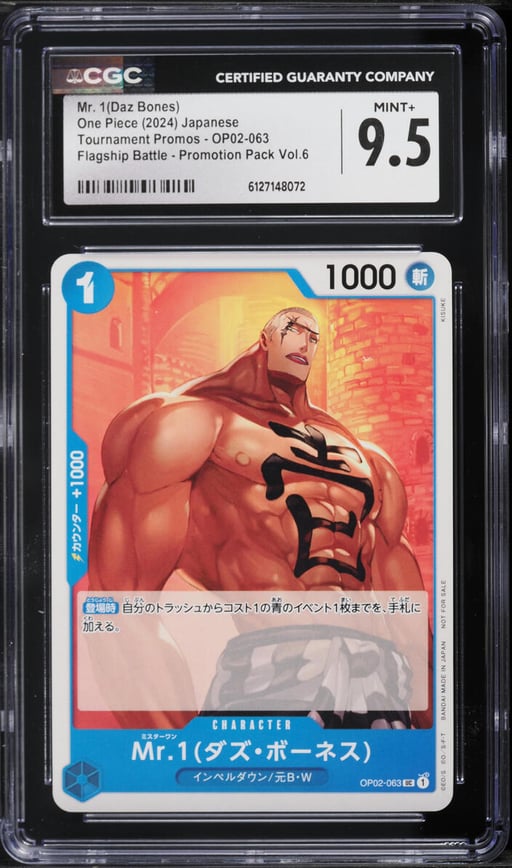 2024 One Piece Japanese Tournament Promos Flagship Battle Promo Vol.6 Mr. 1(Daz Bones) CGC 9.5