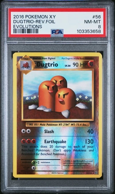2016 POKEMON XY EVOLUTIONS #56 DUGTRIO-REVERSE FOIL PSA 8