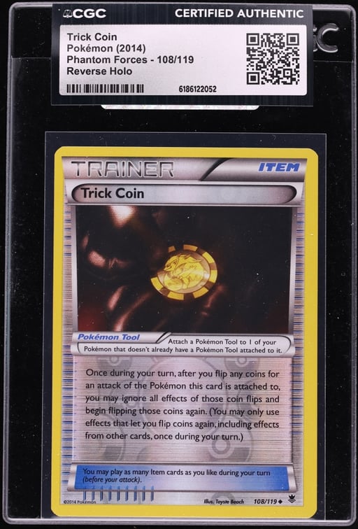 2014 Pokemon XY Phantom Forces Reverse Holo Trick Coin #108 CGC AUTH