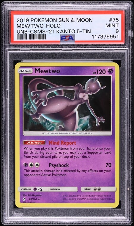 2019 Pokemon Sun & Moon Unbroken Bonds Cosmos Holo Mewtwo #75 PSA 9 MINT